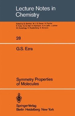 Symmetry Properties of Molecules - Ezra, G. S.