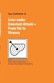 Liver Under Constant Attack - From Fat to Viruses