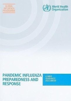 Pandemic Influenza Preparedness and Response - World Health Organization