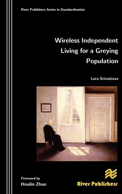Wireless Independent Living for a Greying Population - Srivastava, Lara