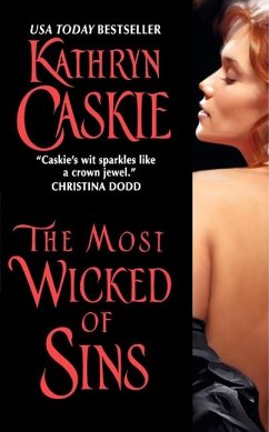 The Most Wicked of Sins - Caskie, Kathryn