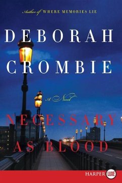 Necessary as Blood - Crombie, Deborah