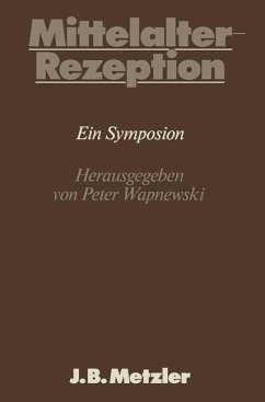 Mittelalter-Rezeption - Wapnewski, Peter