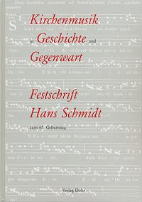 Kirchenmusik in Geschichte und Gegenwart - Klein, Heribert; Niemöller, Klaus W; Schaarwächter, Jürgen