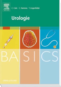 BASICS Urologie - Cotic, Christine; Hammes, Christoph; Lingenfelder, Tobias; Weberpals, Simone