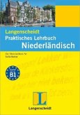 Niederländisch / Langenscheidts Praktisches Lehrbuch