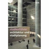 Studienführer Architektur und Stadtplanung