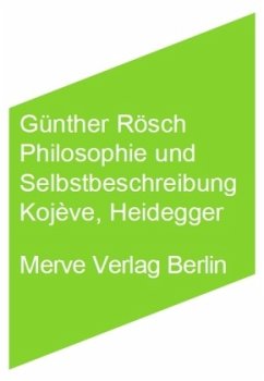 Philosophie und Selbstbeschreibung - Rösch, Günther