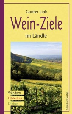Wein-Ziele im Ländle - Link, Gunter