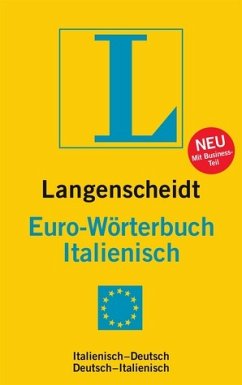 Langenscheidt Euro-Wörterbuch Italienisch mit Business-Teil - Langenscheidt-Redaktion