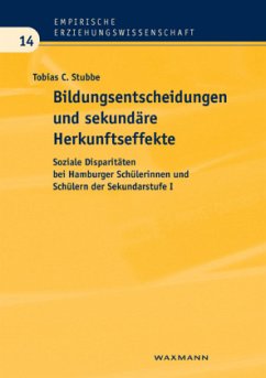 Cover Bildungsentscheidungen und sekundäre Herkunftseffekte