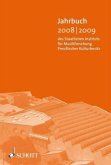 2008/2009 / Jahrbuch des Staatlichen Instituts für Musikforschung Preußischer Kulturbesitz