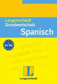 Langenscheidt Grundwortschatz Spanisch Langenscheidt Grundwortschatz Spanisch