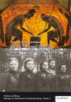 Cover Peace, War and Gender from Antiquity to the Present