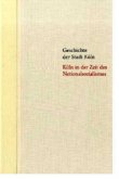 Köln in der Zeit des Nationalsozialismus 1933-1945 / Geschichte der Stadt Köln Bd.12