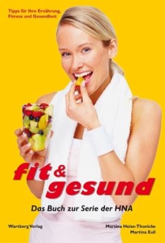 Cover Fit & gesund - Das Buch zur Serie der HNA