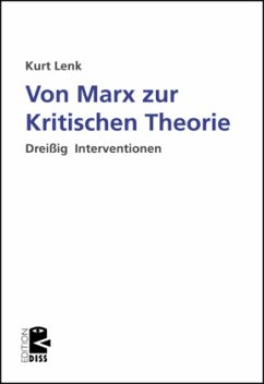 Von Marx zur Kritischen Theorie - Lenk, Kurt
