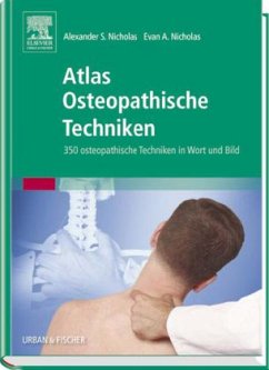 Atlas Osteopathische Techniken - Nicholas, Alexander S.; Nicholas, Evan A.
