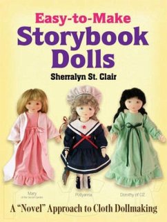 Easy-To-Make Storybook Dolls - Clair, Sherralyn St.