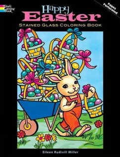 Happy Easter Stained Glass Coloring Book - Miller, Eileen Rudisill