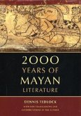 2000 Years of Mayan Literature 2000 Years of Mayan Literature