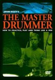 John Riley's the Master Drummer