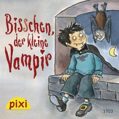 Bisschen, der kleine Vampir / Pixi Bücher 1703 - Dorothea Tust, Stephenie Stoker