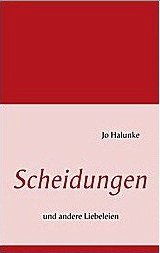 Scheidungen - Halunke, Jo