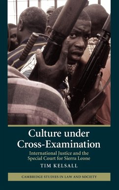 Culture Under Cross-Examination - Kelsall, Tim