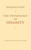 The Psychology of Insanity