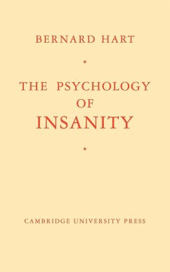 The Psychology of Insanity - Hart, Bernard