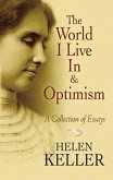 The World I Live In and Optimism The World I Live In and Optimism