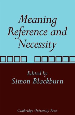 Meaning, Reference and Necessity - Blackburn, Simon (ed.)