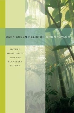 Dark Green Religion - Taylor, Bron