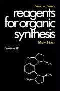 Fieser and Fieser's Reagents for Organic Synthesis, Volume 17 - Fieser, Mary