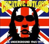 Creative Outlaws-Uk Underground 1965-1971