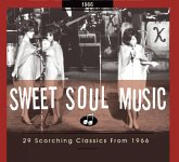 Sweet Soul Music-29 Scorching Classics From 1966 Sweet Soul Music-29 Scorching Classics From 1966