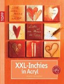 XXL-Inchies in Acryl XXL-Inchies in Acryl