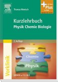 Kurzlehrbuch Physik, Chemie, Biologie: mit Zugang zum Elsevier-Portal Wenisch, Dr.phil.nat. Thomas
