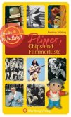 Unsere Kindheit - Flipper, Chips und Flimmerkiste