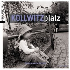 Kollwitzplatz - Rother, Stefan M.