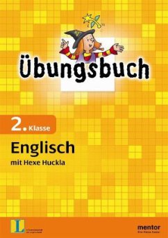 Übungsbuch Englisch mit Hexe Huckla, 2. Klasse