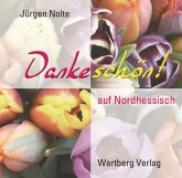 Dankeschön auf Nordhessisch