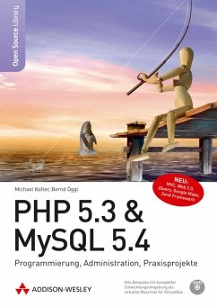 PHP 5.3 & MySQL 5.4, m. DVD-ROM - Kofler, Michael; Öggl, Bernd