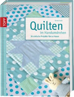 Quilten im Handumdrehen - Hardy, Emma