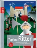 Tapfere Ritter Tapfere Ritter