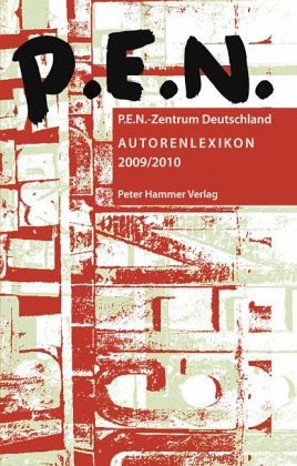 P.E.N. Zentrum Deutschland Autorenlexikon 2009/2010