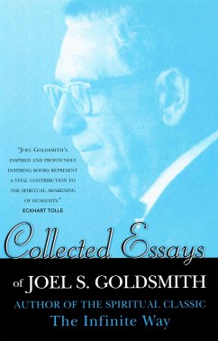 Collected Essays of Joel Goldsmith - Goldsmith, Joel S