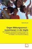 Gegen Bildungsarmut - Investitionen in die Köpfe