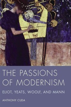 The Passions of Modernism - Cuda, Anthony